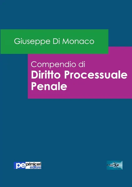 Обложка книги Compendio di Diritto Processuale Penale, Giuseppe Di Monaco