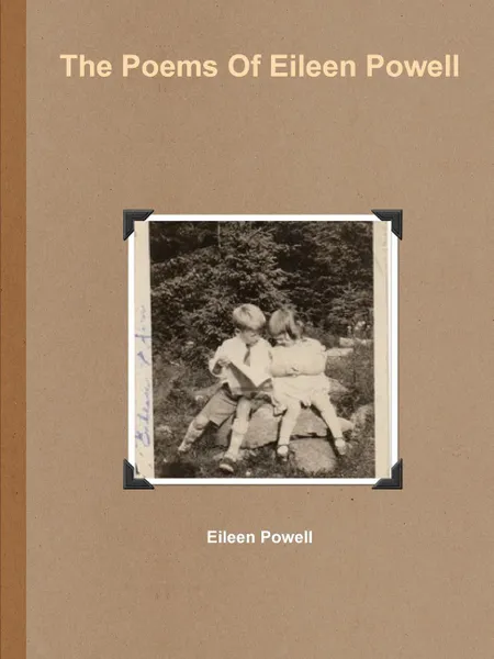 Обложка книги The Poems Of Eileen Powell, Eileen Powell