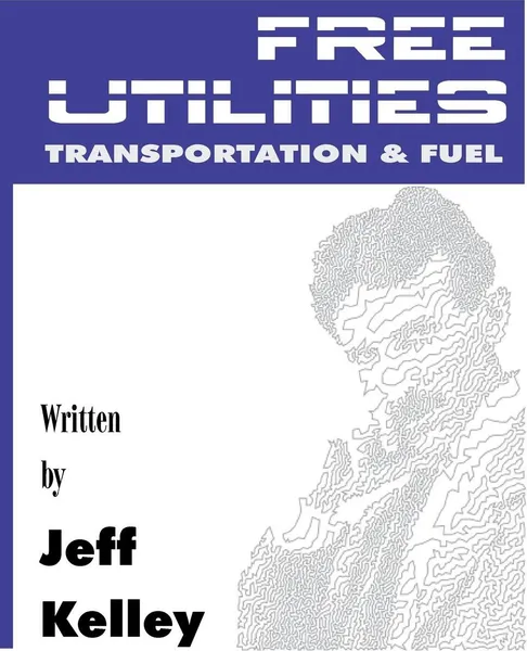 Обложка книги Free Utilities Transportation and Fuel, Jeff Kelley