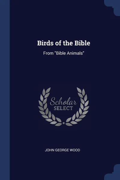 Обложка книги Birds of the Bible. From 