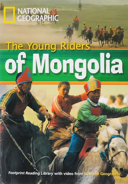 Обложка книги NGR: 800 (A2): Young Riders Mongolia with Multi-Rom (BrE), Rob Waring