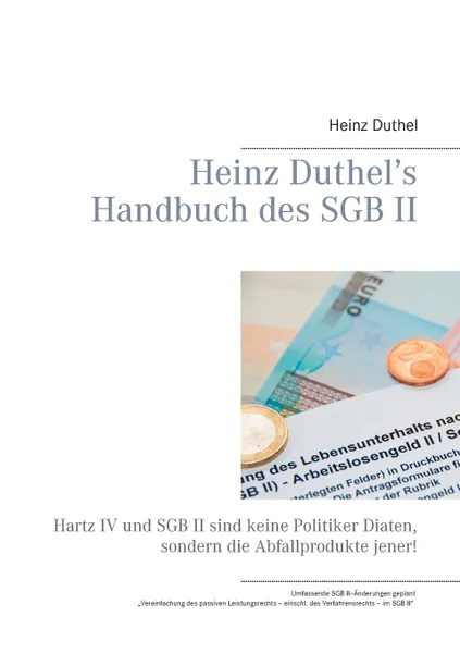 Обложка книги Heinz Duthel's Handbuch des SGB II, Heinz Duthel