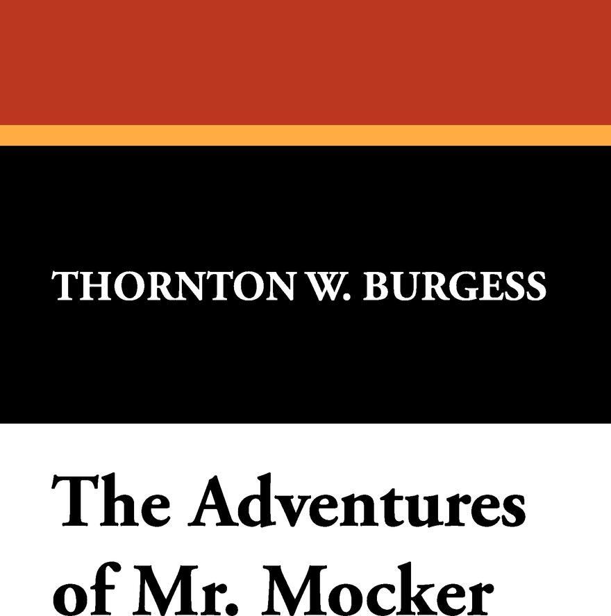 фото The Adventures of Mr. Mocker