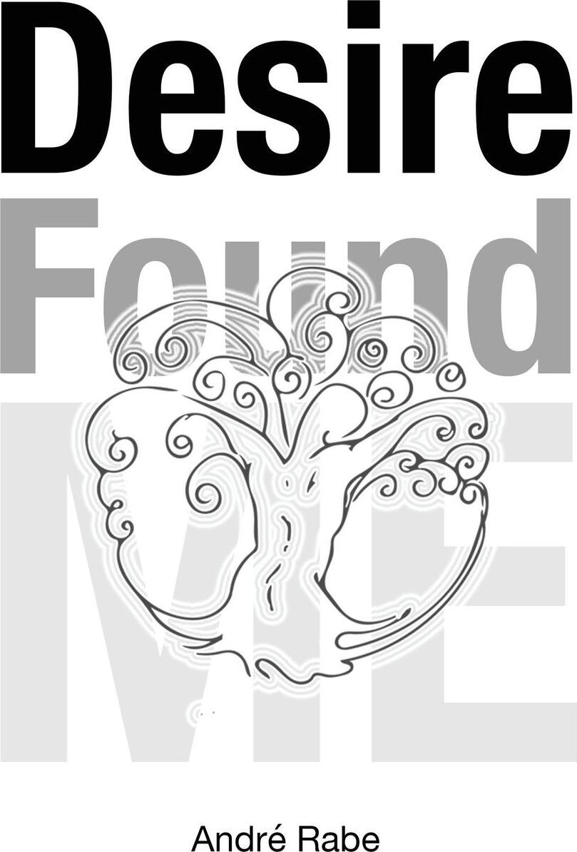 Find your desire. Find your desire