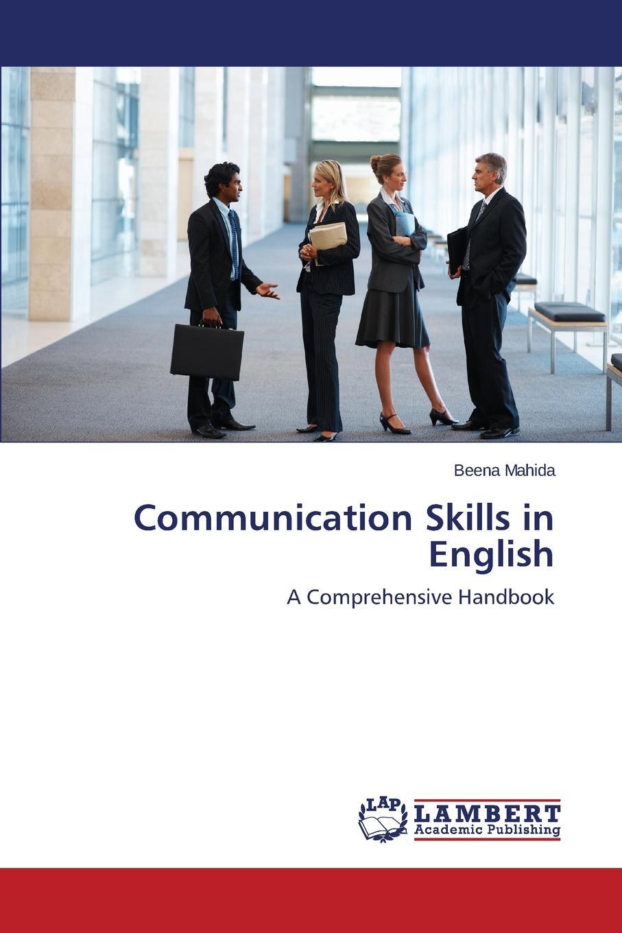 Communication Skills in English. Mahida Beena Communication Skills in English. Mahida Beena
