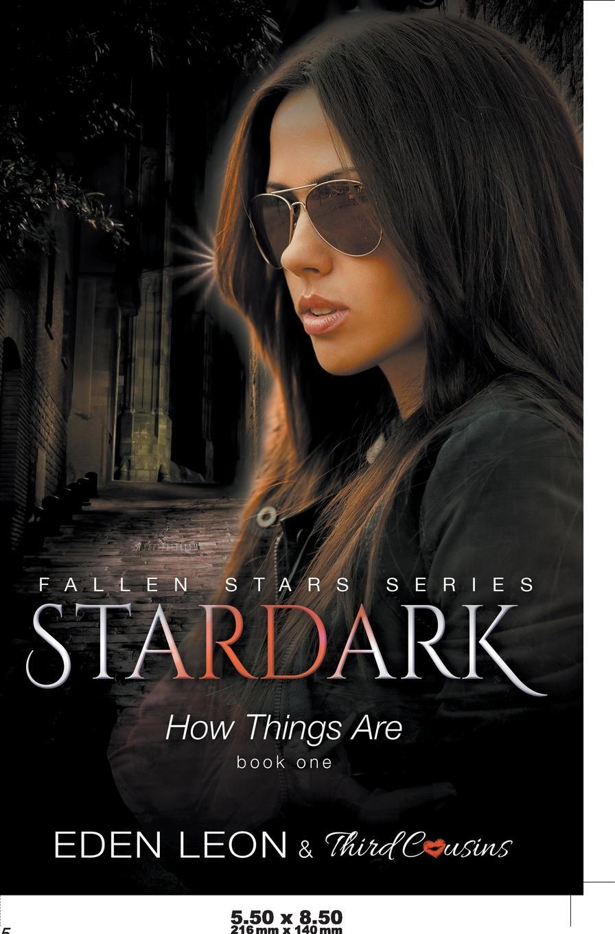 фото Stardark - How Things Are (Book 1) Fallen Stars Series