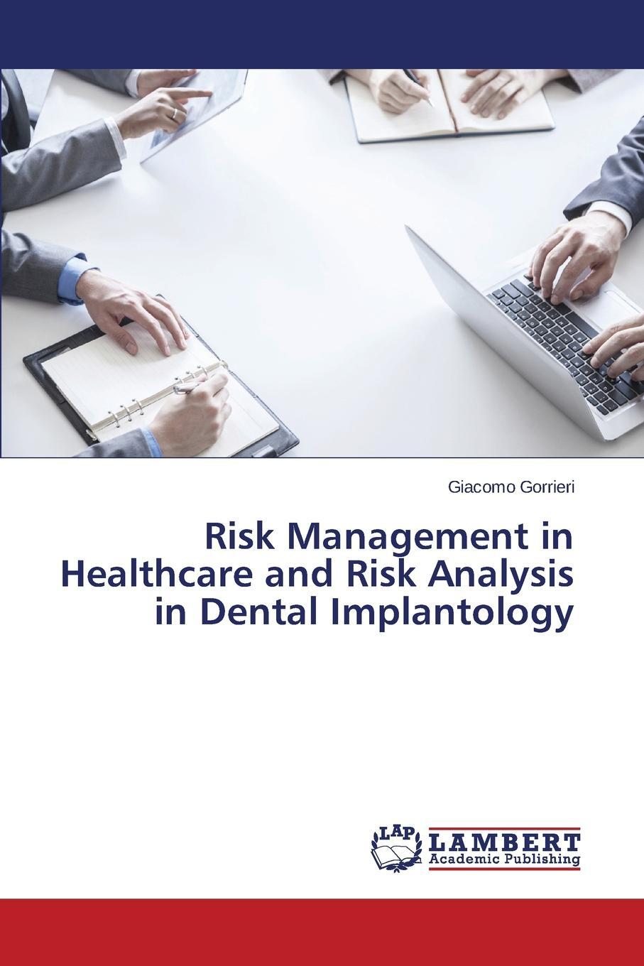 фото Risk Management in Healthcare and Risk Analysis in Dental Implantology