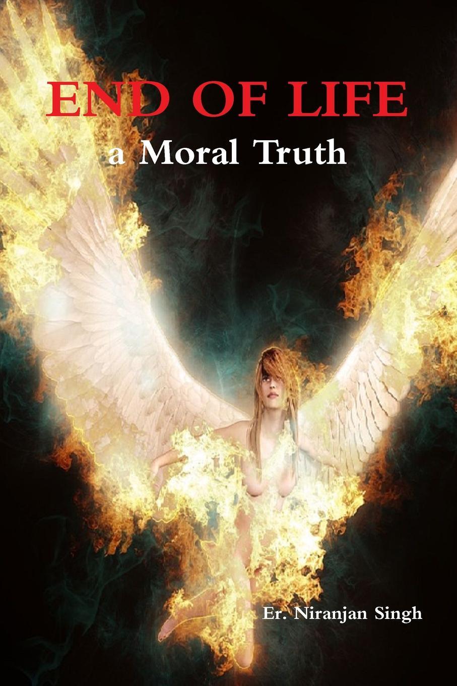 фото End of Life; a Moral Truth