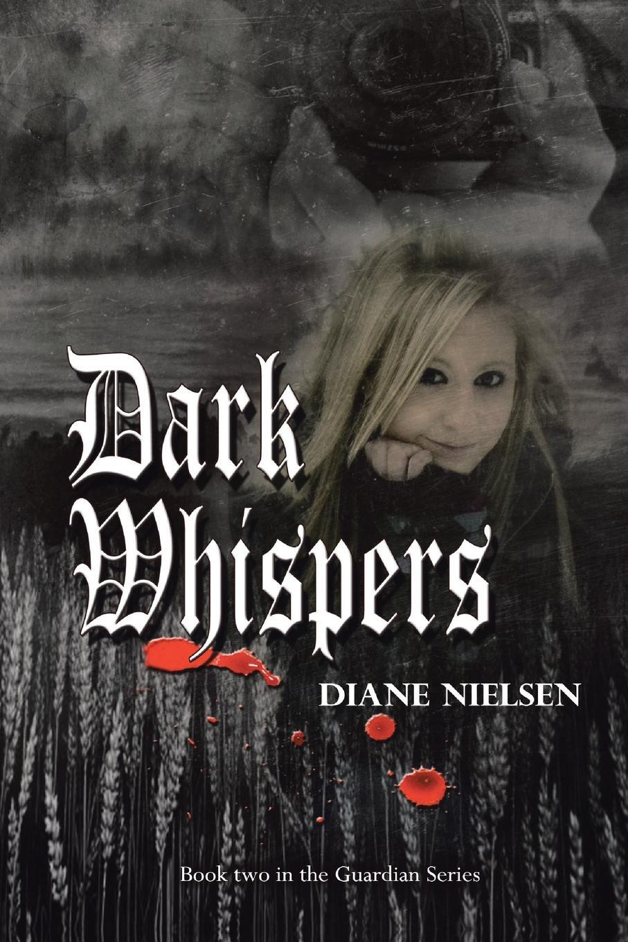 фото Dark Whispers. Book Two in the Guardian Series