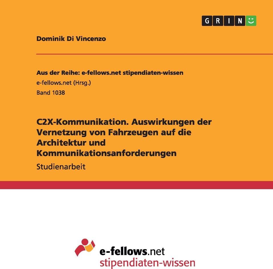 фото C2X-Kommunikation. Auswirkungen der Vernetzung von Fahrzeugen auf die Architektur und Kommunikationsanforderungen