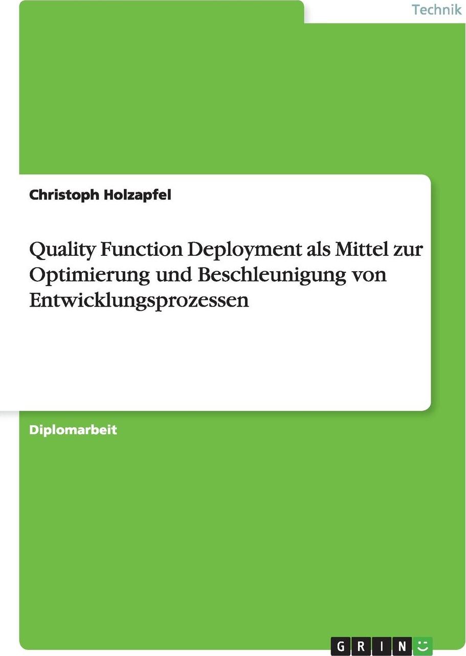 фото Quality Function Deployment als Mittel zur Optimierung und Beschleunigung von Entwicklungsprozessen