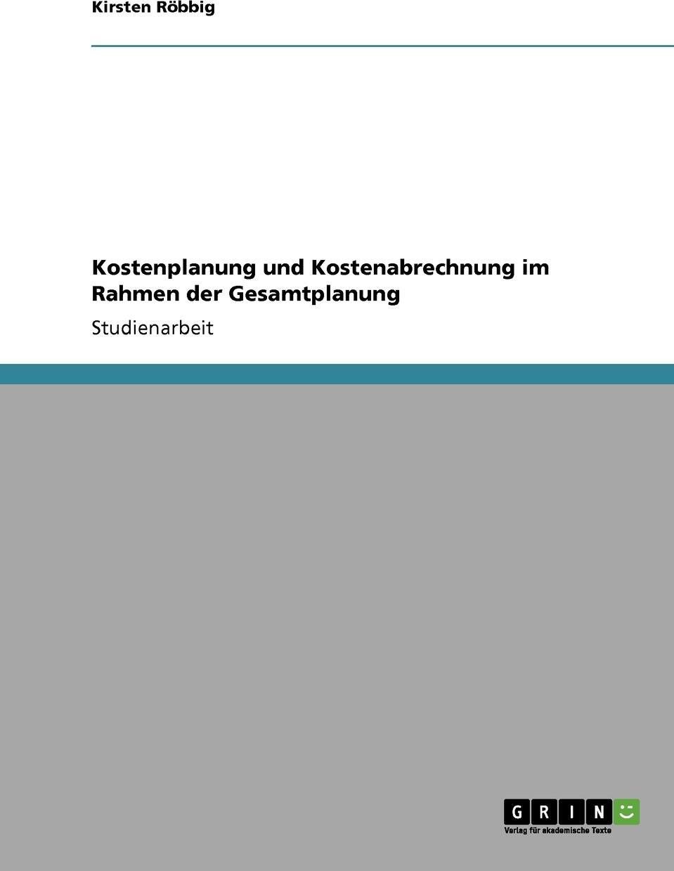 фото Kostenplanung und Kostenabrechnung im Rahmen der Gesamtplanung