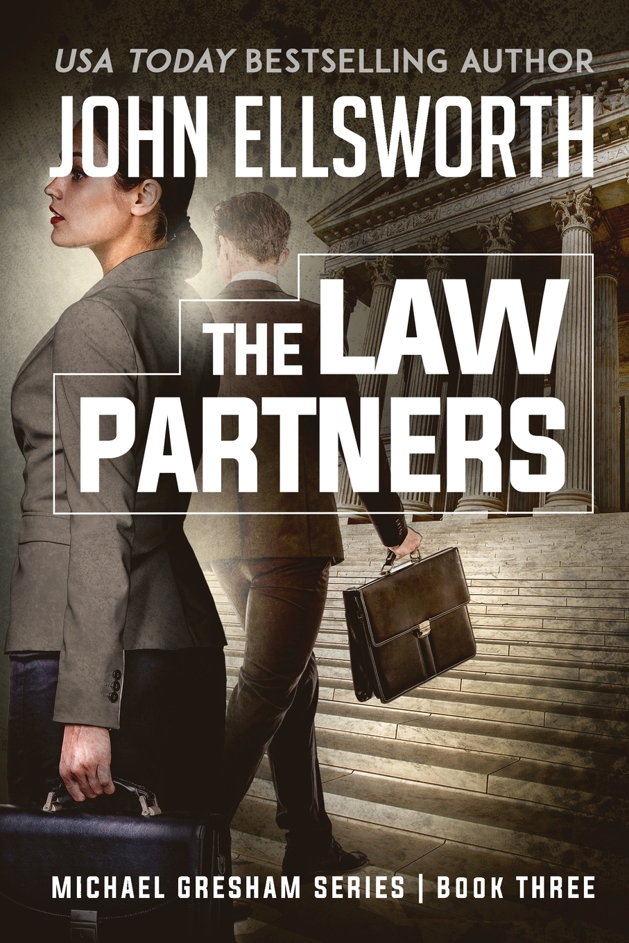 фото The Law Partners. Michael Gresham Legal Thriller Series Book Three