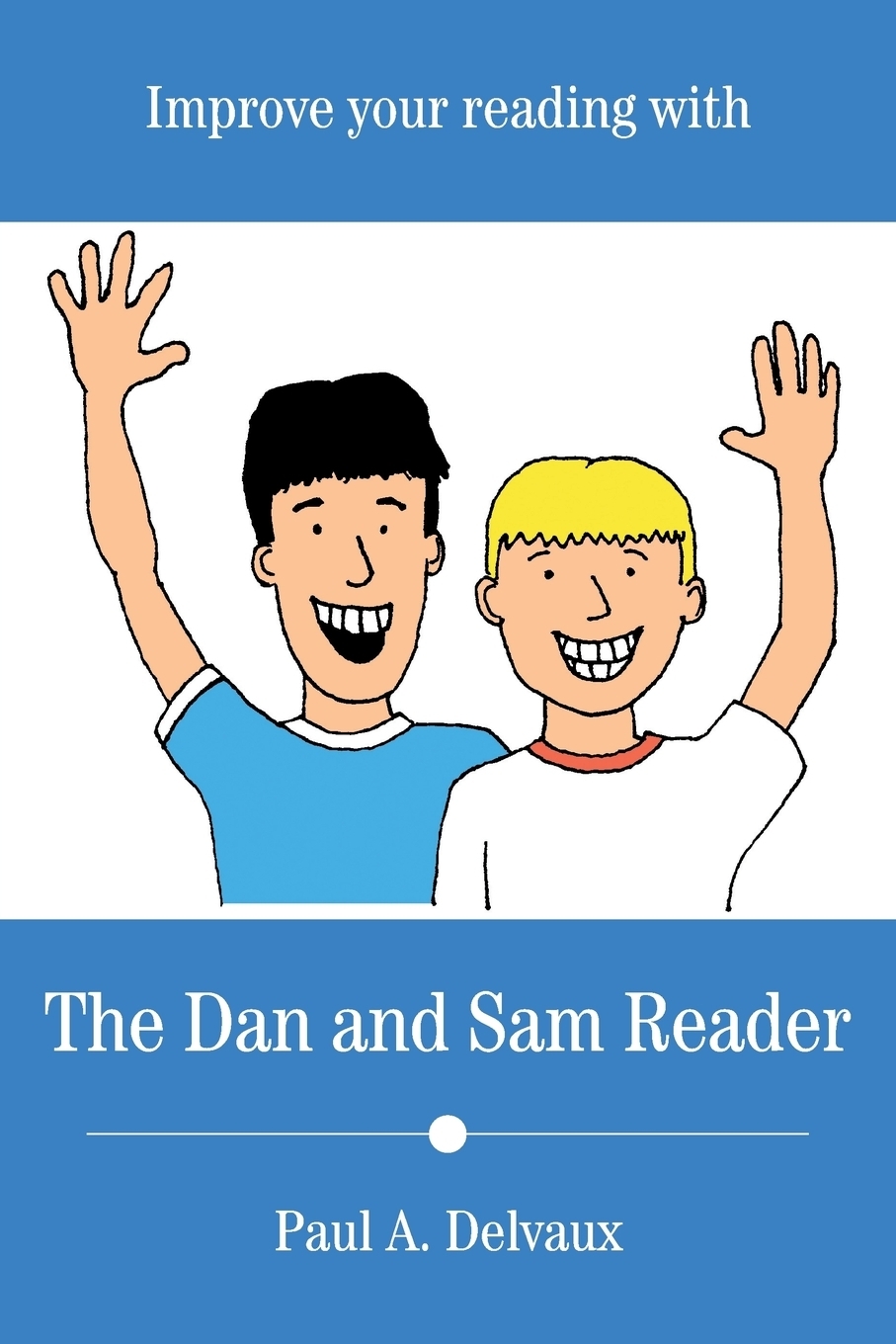 фото Improve Your Reading with The Dan and Sam Reader