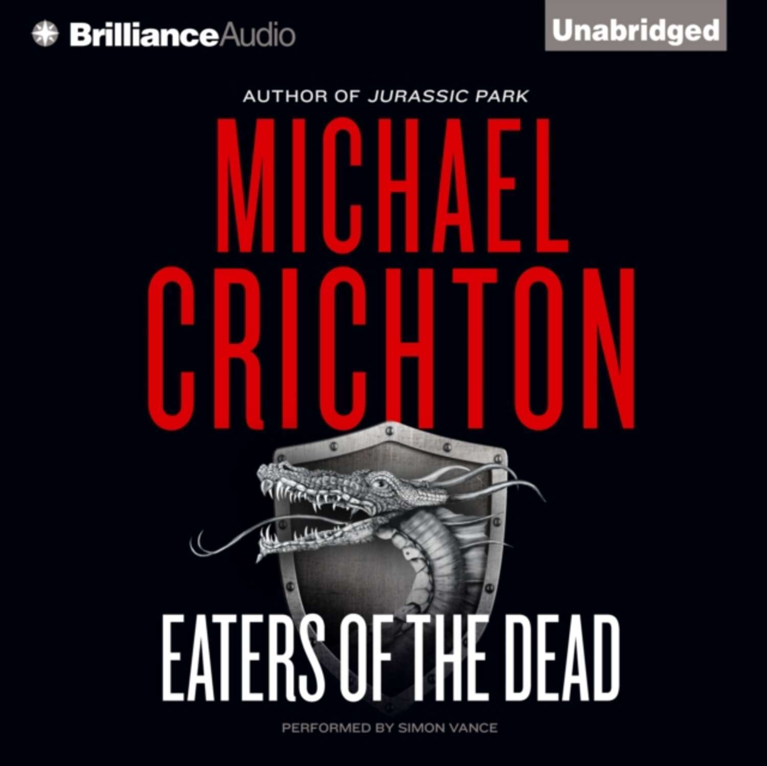 Eaters of the Dead Michael Crichton. Майкла Крайтона «Пожиратели мёртвых». Eaters of the Dead Michael Crichton buy book.