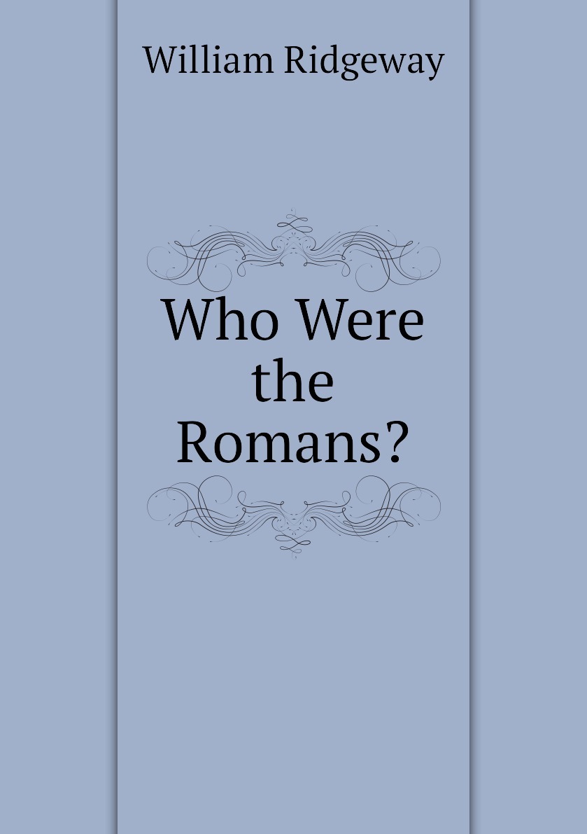 Who were the romans