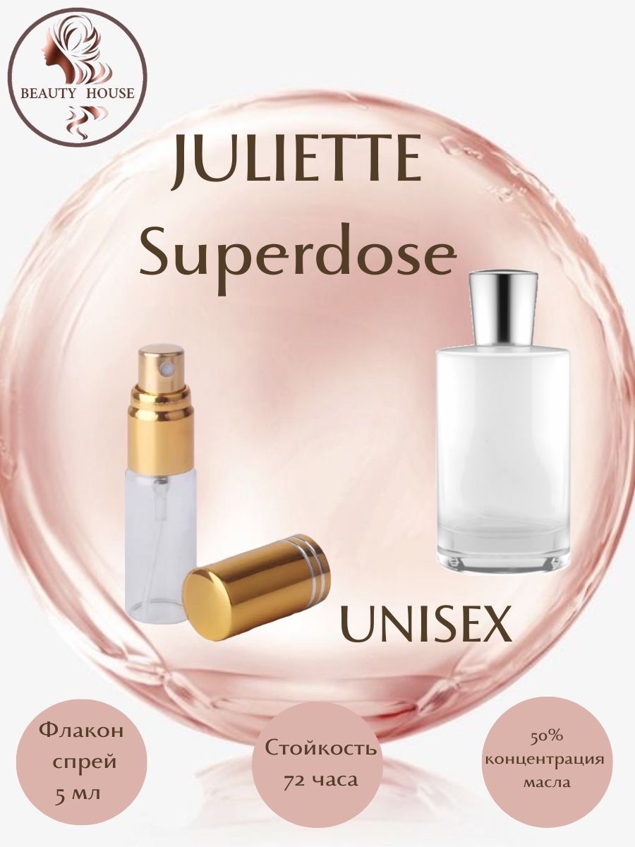 Superdose juliette