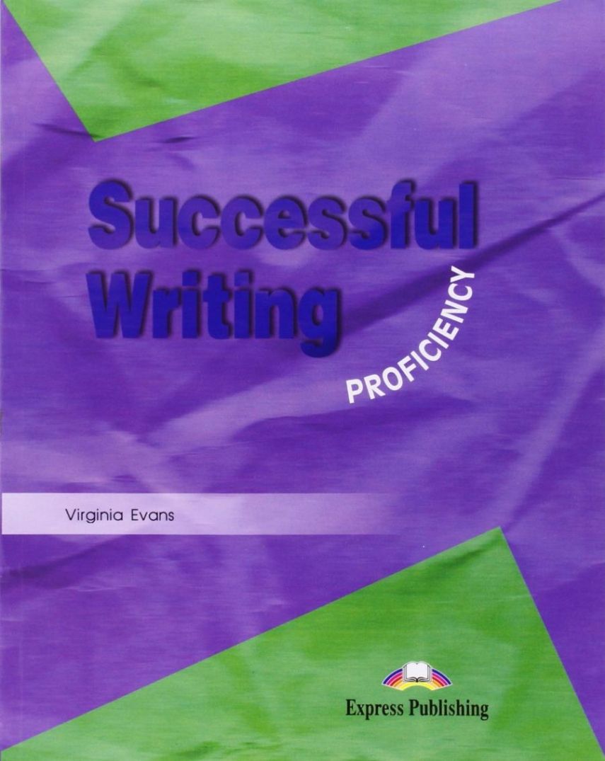 Write success. Successful writing proficiency virginia evans. successful writing. virginia evans successful writing. successful writing proficiency.