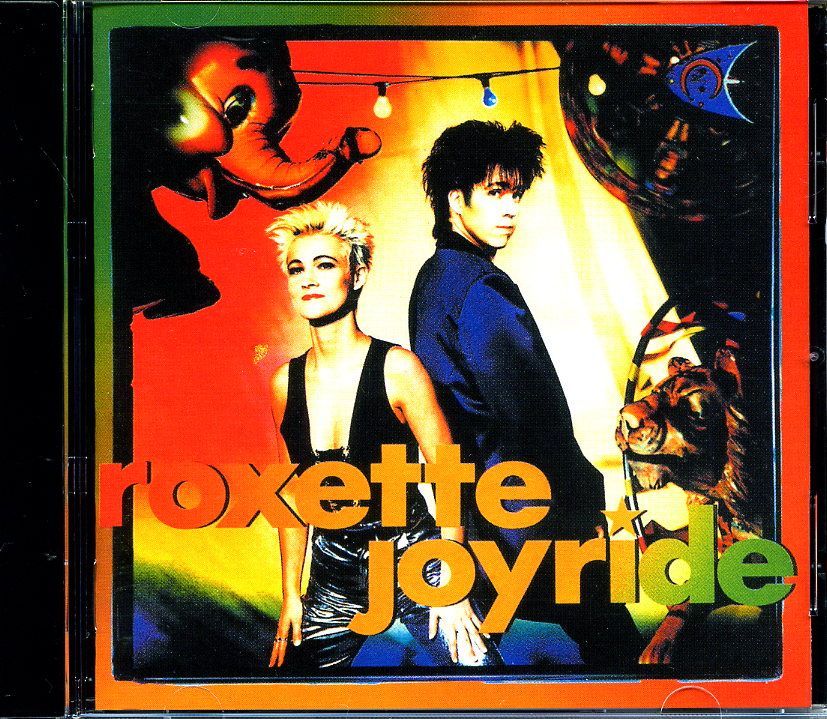 Roxette - Joyride 1991 г