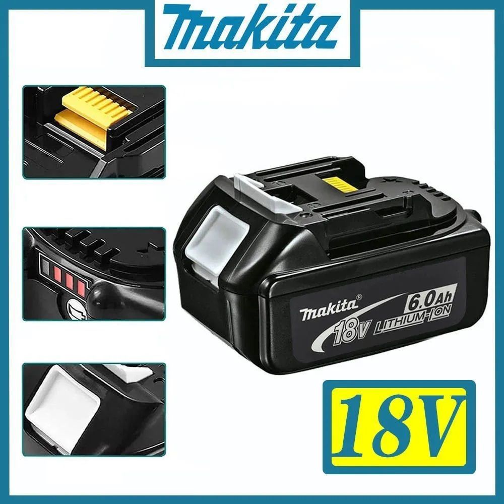 АккумулятордляMakita18V6AhLi-Ion,BL1830B,BL1840B,BL1850B,BL1860B