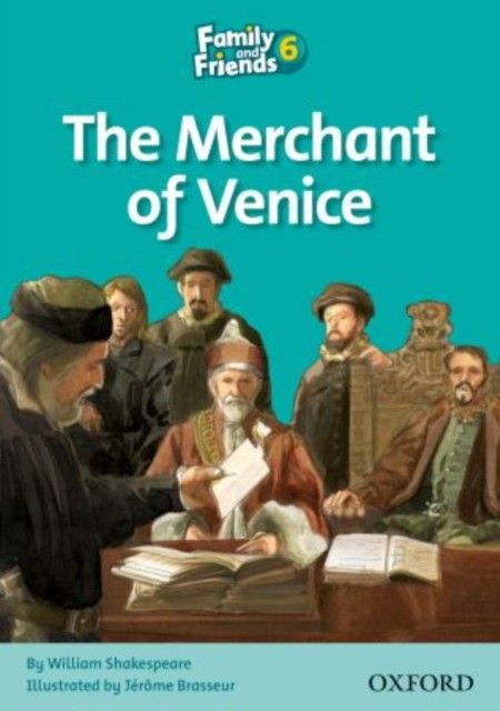 Family and Friends Readers 6: The Merchant of Venice | William Shakespear