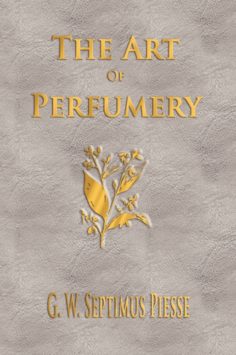 the art of perfumery