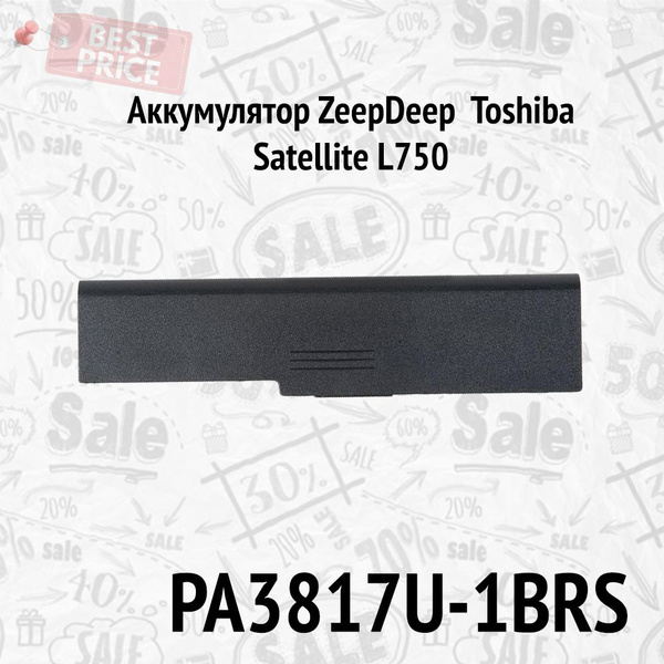 Батарея аккумулятор для PA3817U-1BRS ноутбука Toshiba Satellite L750 ...