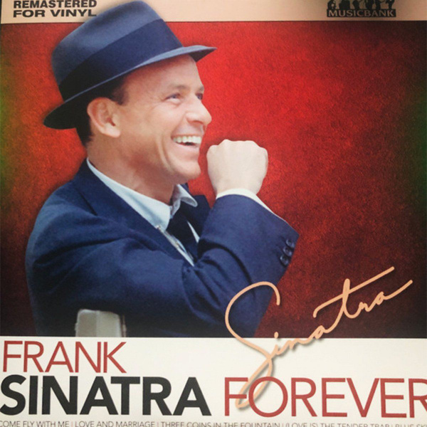 FRANK SINATRA Sinatra Forever LP виниловая пластинка - купить с ...