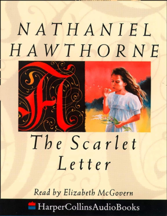 Аудиокниги скарлет. The Scarlet Letter. Алая буква Натаниэль Готорн книга.