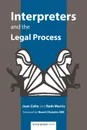 Interpreters and the Legal Process - Joan Colin, Ruth Morris