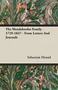 The Mendelssohn Family 1729-1847 - From Letters And Journals - Sebastian Hensel