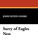 Surry of Eagles Nest - John Esten Cooke