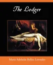 The Lodger - Marie Belloc Lowndes