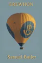 Erewhon - Samuel Butler