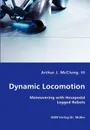 Dynamic Locomotion - Maneuvering with Hexapedal Legged Robots - III Arthur J. McClung