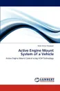 Active Engine Mount System of a Vehicle - Hafiz Farhan Maqbool