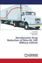 Aerodynamic Drag Reduction of Hino KL 340 Military Vehicle - Malik Raza, Tanveer Sohail, Khan Mohib