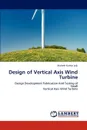 Design of Vertical Axis Wind Turbine - Mukesh Kumar Lalji