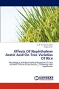 Effects Of Naphthalene Acetic Acid On Two Varieties Of Rice - A. M. M. Golam Adam, Nargis Jahan