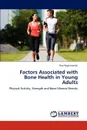 Factors Associated with Bone Health in Young Adults - Ravi Raghuvanshi