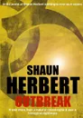 Outbreak - Shaun Herbert