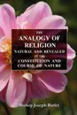 The Analogy of Religion - Joseph Butler