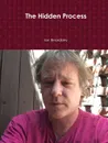 The Hidden Process - Ian Beardsley