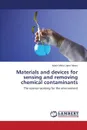 Materials and devices for sensing and removing chemical contaminants - López Marzo Adaris María