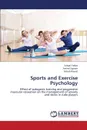 Sports and Exercise Psychology - Yadav Satpal, Sajwan Arvind, Rawat Ashish