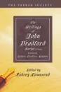The Writings of John Bradford - John Bradford