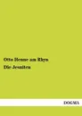 Die Jesuiten - Otto Henne am Rhyn