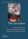 Die Jesuiten - Otto Henne am Rhyn