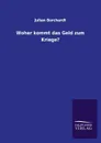 Woher kommt das Geld zum Kriege? - Julian Borchardt