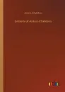 Letters of Anton Chekhov - Anton Chekhov